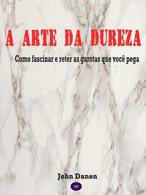 cover image of A Arte da Dureza